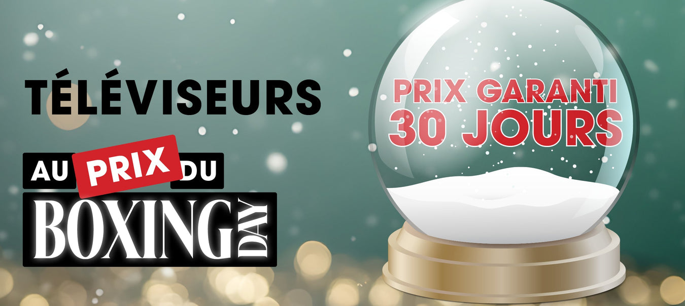 Boxing Day 2025 TVs | SONXPLUS St-Sauveur